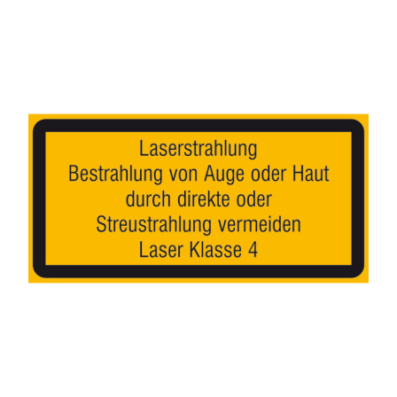 Laserkennzeichnung / Warnzusatzschild, Laserstrahlung, Bestrahlung von Auge oder Haut...