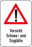 Winterschild / Verkehrszeichen, Vorsicht Schnee- und Eisglätte