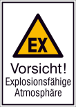 Kombischild mit Warnzeichen und Zusatztext, Vorsicht! Explosionsfähige Atmosphäre
