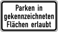 Verkehrszeichen 1053-30 StVO, Parken in gekennzeichneten Flächen erlaubt
