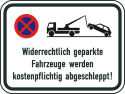Verkehrszeichen StVO, Widerrechtlich geparkte Fahrzeuge werden kostenpflichtig abgeschleppt
