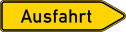 Verkehrszeichen 333.1 StVO, Ausfahrt von anderen Straßen außerhalb der Autobahn (Pfeilschild)