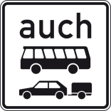 Verkehrszeichen 1060-32 StVO, auch Kraftomnibusse und Personenkraftwagen mit Anhänger