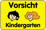 Kinderschild / Verkehrszeichen, Vorsicht Kindergarten, 500 x 750 oder 650 x 1000 mm