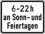 Verkehrszeichen 1042-35 StVO, Zeitliche Beschränkung 6 - 22 h an Sonn- und Feiertagen