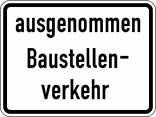 Verkehrszeichen 2133 StVO, ausgenommen Baustellenverkehr