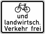 Verkehrszeichen 2211 StVO, Radfahrer und landwirtschaftlicher Verkehr frei