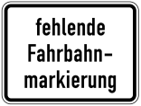 Verkehrszeichen 1007-39 StVO, fehlende Fahrbahnmarkierung