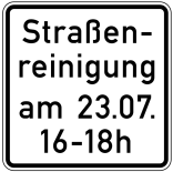 Verkehrszeichen 1042-50 StVO, Straßenreinigung (mit Zeit- und Datumsangabe)