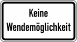 Verkehrszeichen 1008-34 StVO, Keine Wendemöglichkeit