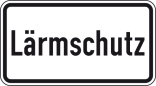 Verkehrszeichen 1012-36 StVO, Lärmschutz