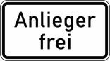 Verkehrszeichen 1020-30 StVO, Anlieger frei