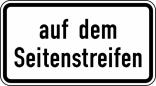 Verkehrszeichen 1053-34 StVO, auf dem Seitenstreifen