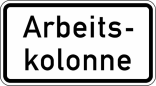 Verkehrszeichen 2123 StVO, Arbeitskolonne