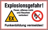 Hinweisschild zur Betriebskennzeichnung, -Explosionsgefahr! Feuer, offenes Licht und ...-