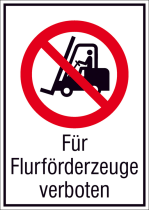 Kombischild, Für Flurförderzeuge verboten