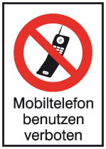 Kombischild, Mobiltelefon benutzen verboten