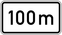 Verkehrszeichen 1004-30 StVO, Entfernungsangabe in m (nur volle 50er)
