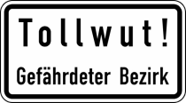 Verkehrszeichen 2531 StVO, Tollwut! Gefährdeter Bezirk