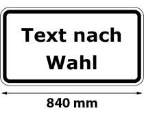 Zusatzschild mit Rand, Text nach Wahl, Breite 840 mm, verschiedene Größen