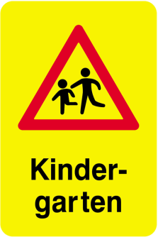 Sonderschild, Achtung Kindergarten, gelb lackiert