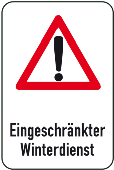 Winterschild / Verkehrszeichen, Eingeschränkter Winterdienst