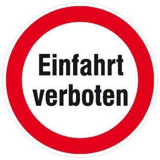 Hinweisschild für Einfahrten, Einfahrt verboten