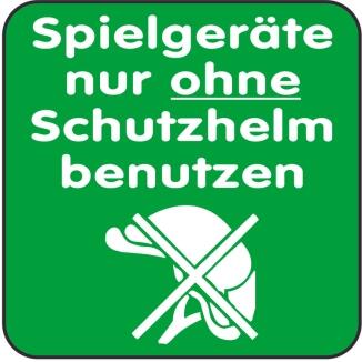 Spielplatzschild, Spielgeräte nur ohne Schutzhelm benutzen, 420 x 420 mm