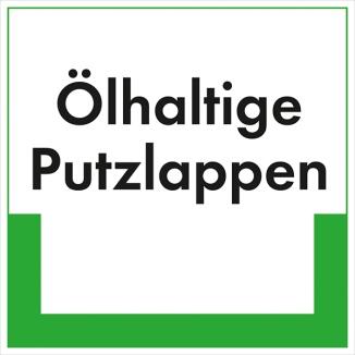 Kennzeichnungsschild Ölhaltige Putzlappen