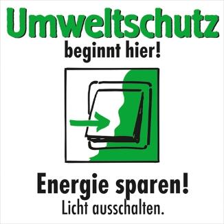 Motivationsschild Energie sparen! Licht ausschalten, viereckig