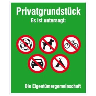 Hinweisschild zur Grundbesitzkennzeichnung, Privatgrundstück, Es ist untersagt...