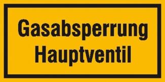 Hinweisschild zur Betriebskennzeichnung, Gasabsperrung Hauptventil