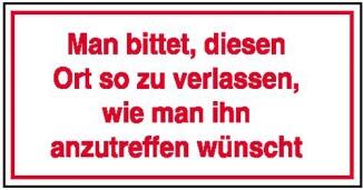 Hinweisschild für Gewerbe u. Privat, Man bittet, diesen ...