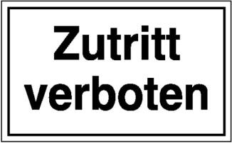 Modellbeispiel: Hinweisschild zur Betriebskennzeichnung Zutritt verboten (Art. 11.5100)