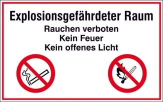 Modellbeispiel: Hinweisschild, Explosionsgefährdeter Raum, Rauchen verboten, Kein Feuer, Kein...