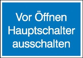 Elektrokennzeichnung/Hinweisschild, Vor Öffnen Hauptschalter ausschalten