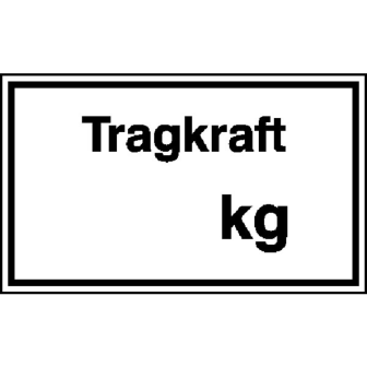Hinweisschild zur Betriebskennzeichnung, Tragkraft ... kg
