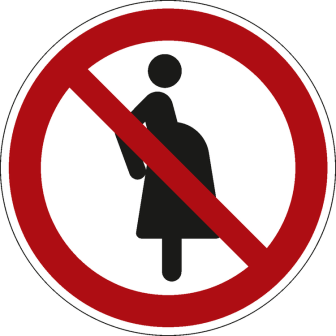 Verbotsschild, Für schwangere Frauen verboten