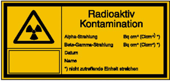 Strahlenschutzkennzeichnung, Radioaktiv - Kontamination
