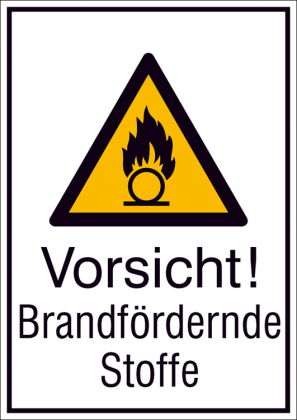 Kombischild mit Warnzeichen und Zusatztext, Vorsicht! Brandfördernde Stoffe