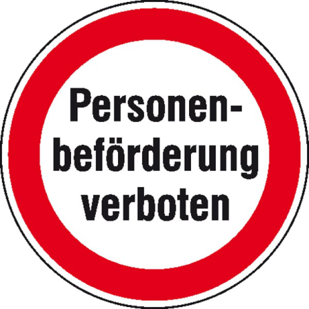 Hinweisschild zur Betriebskennzeichnung, Personenbeförderung verboten