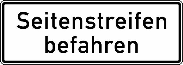 Verkehrszeichen 1013-50 StVO, Seitenstreifen befahren