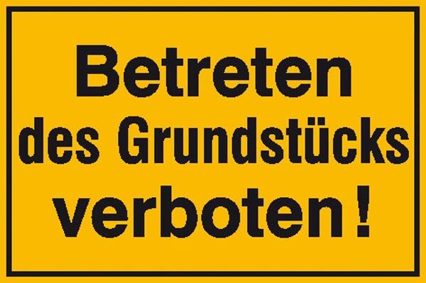 Modellbeispiel: Grundbesitzkennzeichnung Betreten des Grundst&uuml;cks verboten (Art. 11.5596)