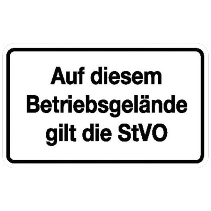 Modellbeispiel: Verkehrsschild Auf diesem Betriebsgelände gilt die StVO (Art. 11.5694)