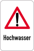 Sonderschild, Hochwasser, 400 x 600 mm
