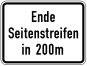 Verkehrszeichen 1007-59 StVO, Ende Seitenstreifen in 200 m