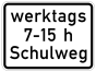 Verkehrszeichen 1042-53 StVO, Schulweg i.V.m. zeitlicher Begrenzung an Werktagen